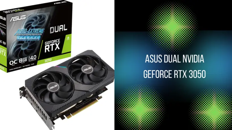 ASUS Dual NVIDIA GeForce RTX 3050